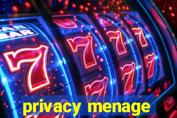 privacy menage